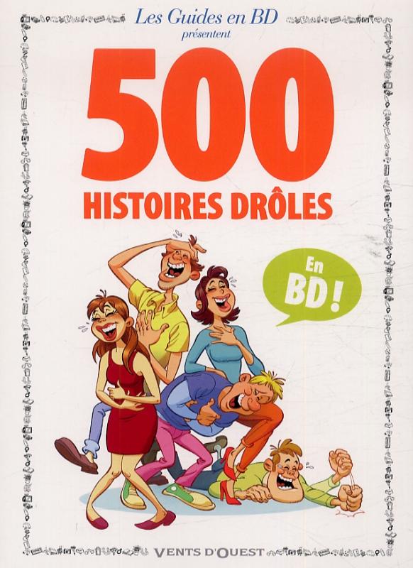 500 Histoires Drôles Bd Chez Vents Douest De Maff Douyé
