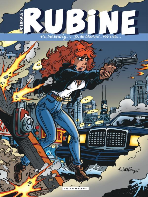 Rubine T1, bd chez Le Lombard de Mythic, de Lazare, Walthéry