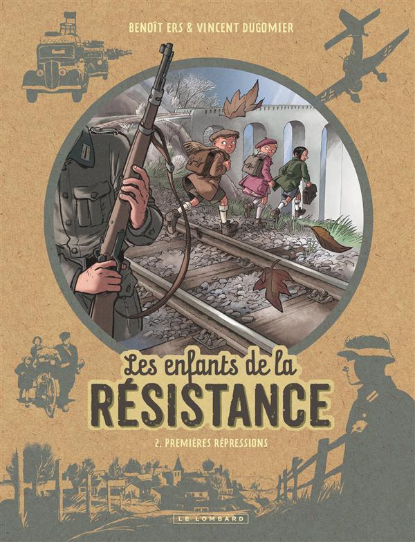 Les Enfants de la Résistance tome 8 - Combattre ou Mourir - Bubble BD,  Comics et Mangas