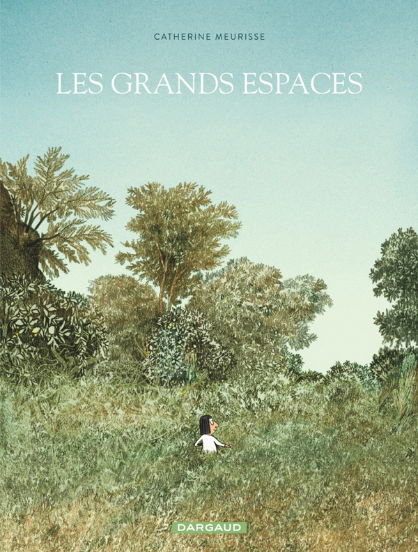 Les Grands espaces, bd chez Dargaud de Meurisse, Merlet