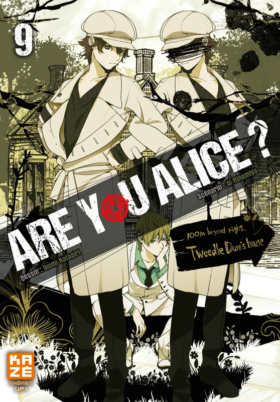 Are You Alice T9 Manga Chez Kazé Manga De Ninomiya Katagiri