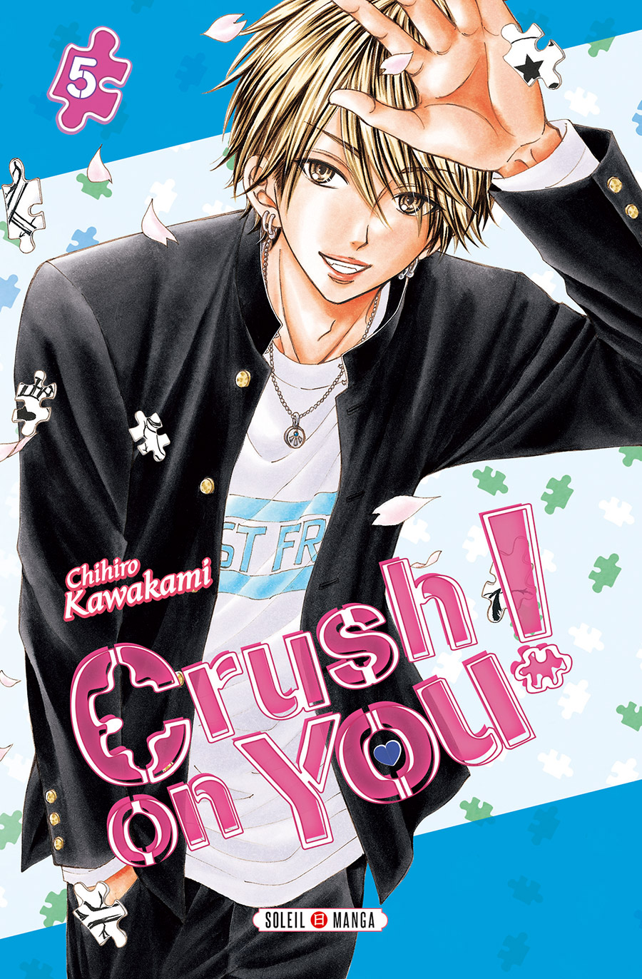 How To Talk To My Crush Manga Crush on you ! T5, manga chez Soleil de Kawakami