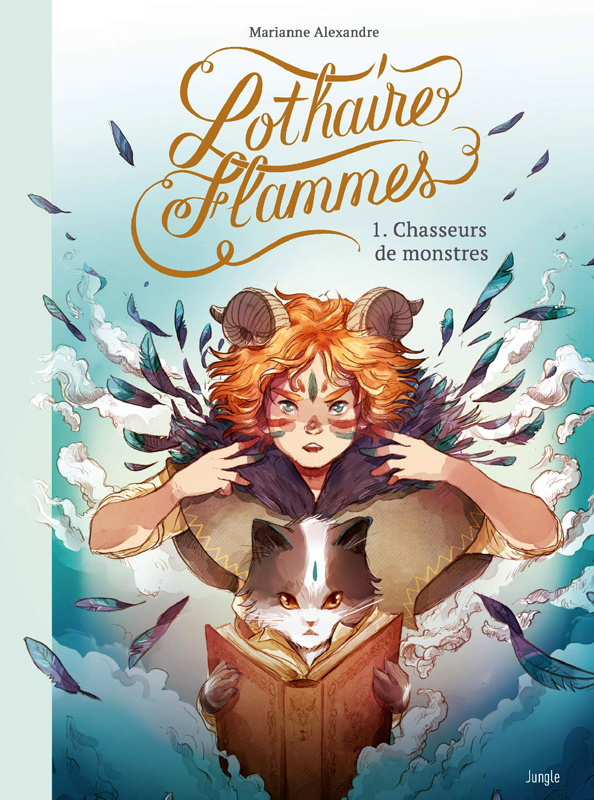 Lothaire Flammes T1 : Chasseurs de monstres (0), bd chez Jungle de Alexandre