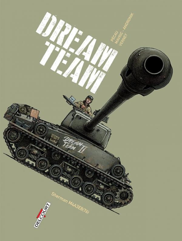 Machines de guerre T3 : Dream team (0), bd chez Delcourt de Pécau,  Andronik, Mavric, Verney