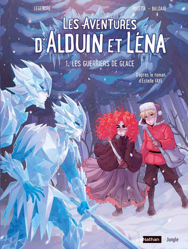 Les Aventures d'Alduin et Léna - Tome 1 - Les guerriers de glace
