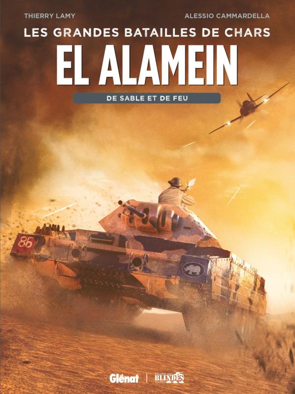 El Alamein : De sable et de sang (0), bd chez Glénat de Lamy