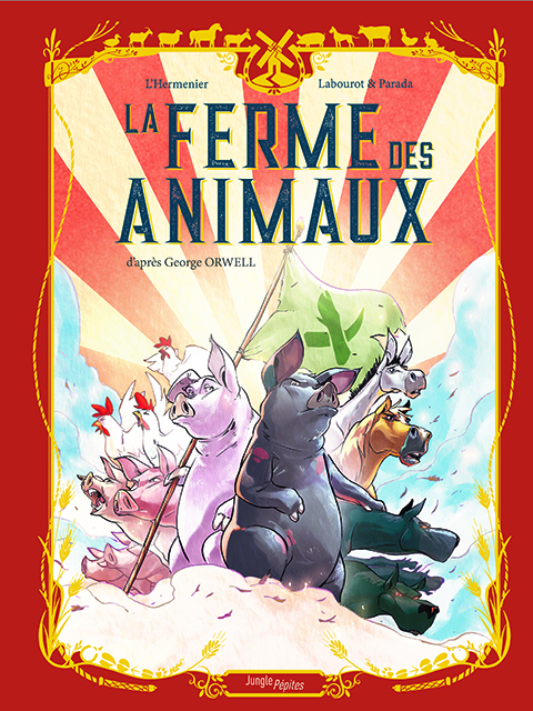 La Ferme des animaux, bd chez Jungle de L'Hermenier, Labourot, Parada Lopez