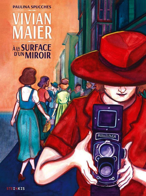 Vivian Maier : A la surface d'un miroir (0), bd chez ...