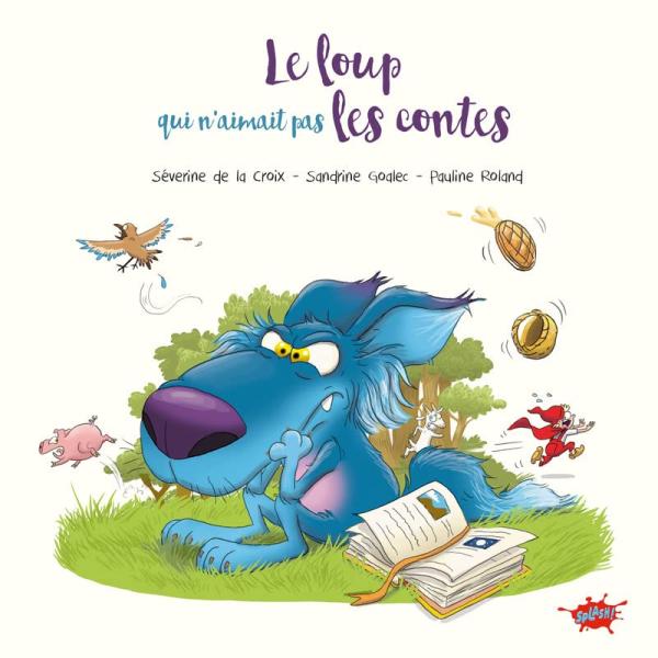 qui n'aimait pas  T19 : Le loup qui n'aimait pas les contes (0