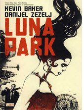 © Danijel Zezelj - Luna Park